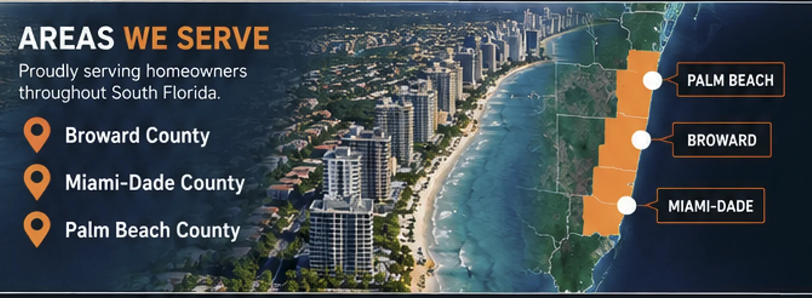 Areas we serve South Florida
